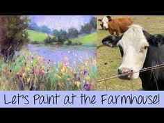 two cows in a field with the words let's paint at the farmhouse