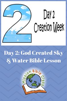 the two day creation week 2 bible lesson