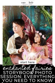 two children in fairy costumes with the caption, enchanted fairies storybook photo session everything you need to know