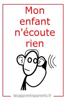 a red and white sign that says, mon enfraant necoute rien