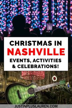 christmas in nashville events, activities and celebrations