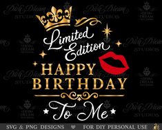 happy birthday to me svg and png designs for diy personal use example