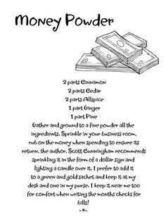 Money Powder Money Potion Recipe, Money Powder Recipe, Money Drawing Powder Recipe, Money Powder, Money Magick, Money Spells Magic, Scott Cunningham, Hoodoo Spells, Money Spells That Work