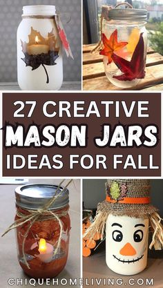 mason jars decorated with fall leaves and pumpkins are the perfect way to decorate your home