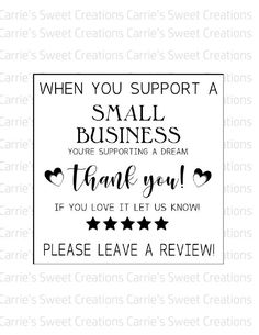 a card saying when you support a small business, you're supporting a dream thank you