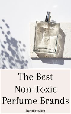 Making the switch to clean and non-toxic perfume can be difficult. In 2023, I made the switch to non-toxic makeup products so I know first-hand how hard it can be. All of my favorite products seemed to have super toxic ingredients that were ruining my hormone levels. Thankfully, through trial and error, I’ve found some amazing products that I love. This post has 27 brands of Non-Toxic Perfumes That Are Clean and Natural. Switching To Non Toxic Products, Non Toxic Fragrance, Non Toxic Feminine Products, Clean Fragrances For Women, Non Toxic Perfume Brands, Clean Perfume For Women, Fresh And Clean Aesthetic, Nontoxic Perfume, Healthy Perfume