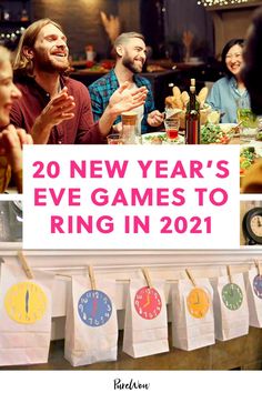 people sitting around a table with paper towels hanging from the wall and text overlay reads 20 new year's eve games to ring in 2021