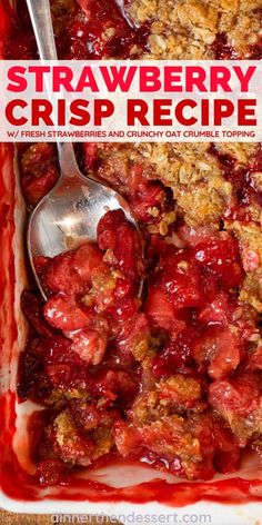 strawberry crisp recipe in a white dish with spoon