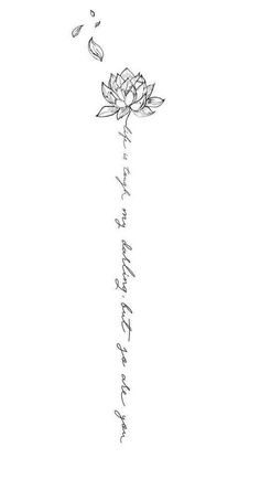 a black and white drawing of a flower with the words written on it in cursive writing