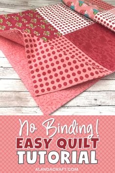 the no binding easy quilt pattern with text overlay