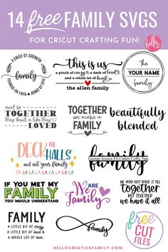 the free family svg bundle for cricut crafting is shown in different font styles