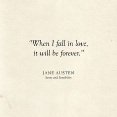 an old book with the quote when i fall in love, it will be forever?