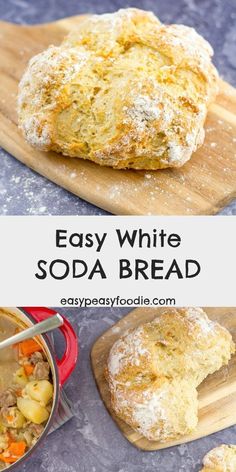 an easy white soda bread recipe on a cutting board