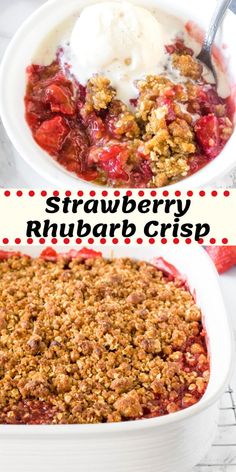 strawberry rhubarb crisp in a white dish