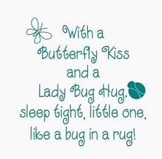 a poem written in black and white with a butterfly on the top, and lady bug at the bottom