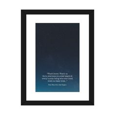 a black frame with a quote on it that says, there is no light in the sky