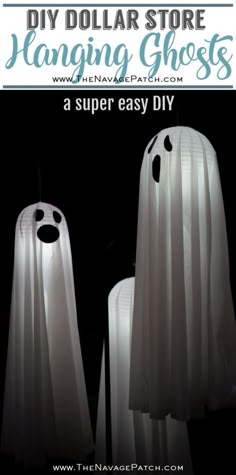 two white ghost lamps with text overlay that says diy dollar store hanging ghosts