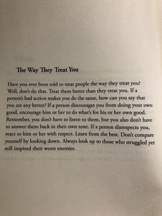 an open book with the words'the way they treat you'written on it