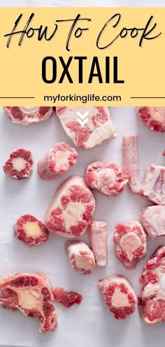 how to cook oxtail on a cutting board with text overlay that reads how to cook oxtail