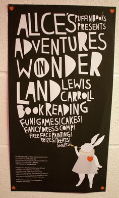 a poster on the wall that says alice's adventures wonder land