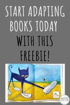 an open book with the text start adapting books today with this freebie