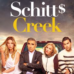 the movie poster for schitts creek