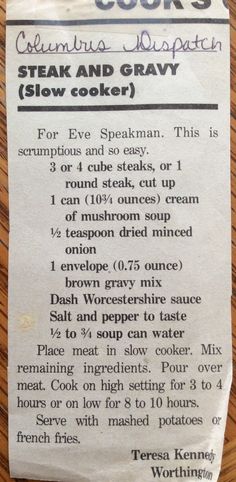 an old recipe for steak and gravy on a wooden table with the instructions