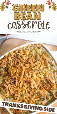 green bean casserole with thanksgiving side