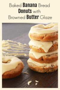 baked banana bread donuts with browned butter glaze