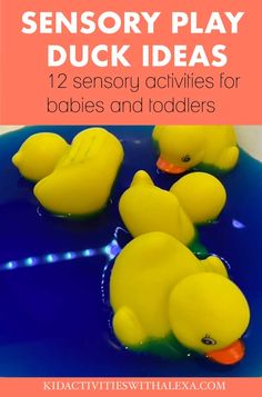 yellow rubber ducks floating in water with text overlay that reads, 12 sensory play duck