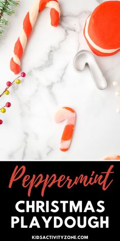 peppermint christmas playdough recipe with text overlay