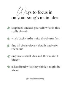 a poem with the words ways to focus in on your song's main idea