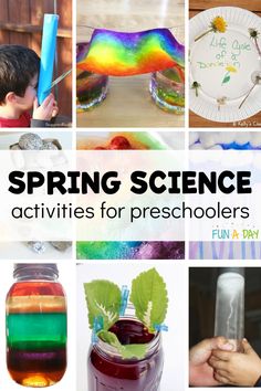 the words spring science activities for preschoolers are shown in this collage with images of colorful