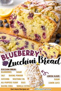 blueberry zucchini bread with lemon glaze is on the cover of this recipe