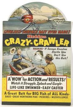 an advertisement for crazy crawler with two men in a boat and another man on the water