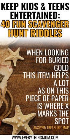 a poster with some starfish on it and the words keep kids & teens entertained hunt riddles