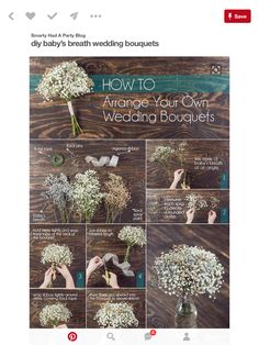 the instructions for how to arrange baby's breath wedding bouquets on pinterest