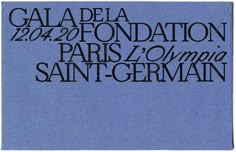 a blue book with black writing on the front and back cover that reads galaa del fondation paris / l'ombo saint - germainan