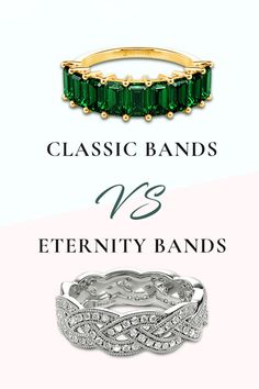 three different bands with the words classic bands vs, eternity bands and diamond band sizes