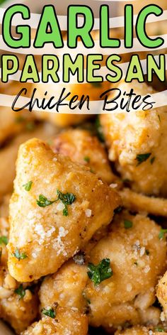 garlic parmesan chicken bites in a white bowl with the title overlay reads garlic parmesan chicken bites