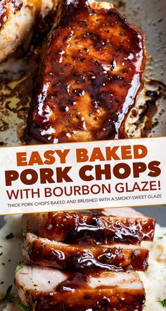 easy baked pork chops with bourbon glaze are the perfect side dish for bbq