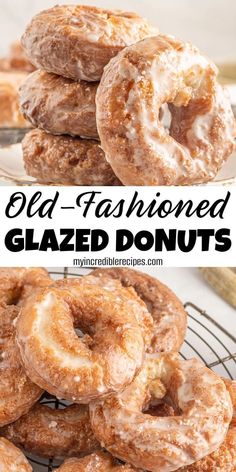 old fashioned glazed donuts stacked on top of each other with the title overlay