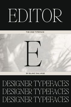 the front cover of editor magazine, featuring black and white typefaces with an e on it