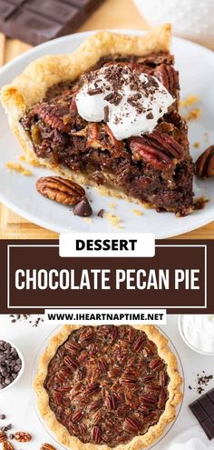 dessert chocolate pecan pie with whipped cream on top is shown in this collage