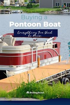 a pontoon boat docked at a pier with the caption buying a pontoon boat everything you need to know