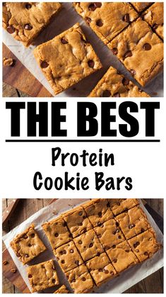 the best protein cookie bars with chocolate chips on top and text overlay that reads, the best protein cookie bars