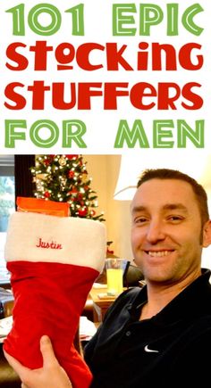 a man holding up a christmas stocking with the words 101 epic stocking stuff for men