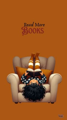 a woman laying on top of a chair next to an orange background with the words read more books