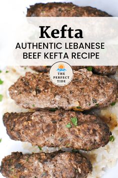 kefta on top of rice with the words kefta authentic lebanese beef