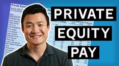 a man is smiling with the words private equity pay in front of him